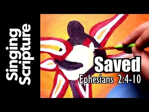 ???? Saved - Songs to the Church in Ephesus (Ephesians 2:4-10)