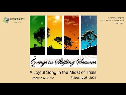 Psalm 66:8-12 | A Joyful Song in the Midst of Trials | Daniel Noh | February 28, 2021