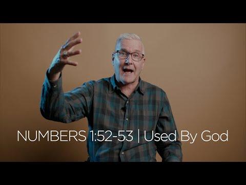 Numbers 1:52-53 | Used By God