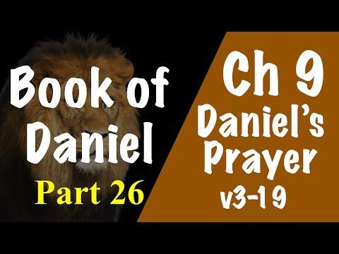 Daniel 9:3-19 (The Importance of Daniel's Prayer)