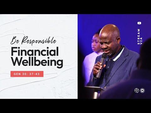 BE RESPONSIBLE - Financial Wellbeing! Gen 30: 37-43 - RCCG His Fullness - May 1st