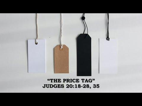 "The Price Tag" Judges 20:18-28, 35
