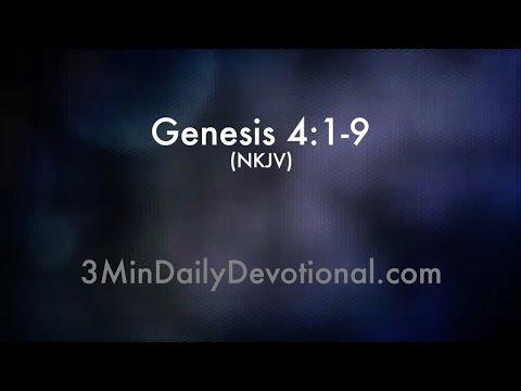 Genesis 4:1-9 (3minDailyDevotional) (#073)