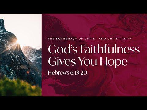 God's Faithfulness Gives Us Hope (Hebrews 6:13-20) | 1 Nov 2020 | 10:00am