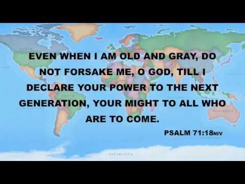 PSALM 71:18 WORLDLY OR ETERNAL LEGACY?
