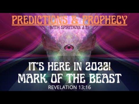 IT'S HERE 2022 - MARK OF THE BEAST - REVELATION 13:16