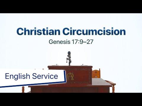 English Service: Christian Circumcision (Gen 17:9–27) by Rev Dr Jeffrey Khoo, September 13, 2020