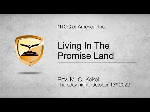 Living In The Promise Land — Numbers 13:26-33 — Rev. M. C. Kekel