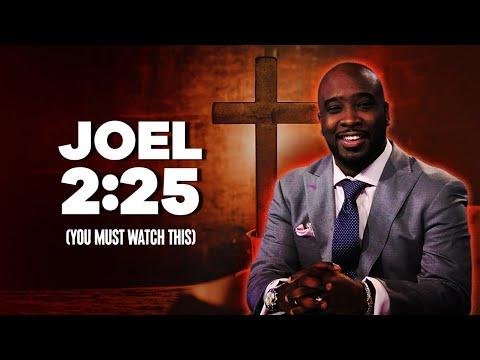 The Joel 2:25 Challenge (You must watch this)