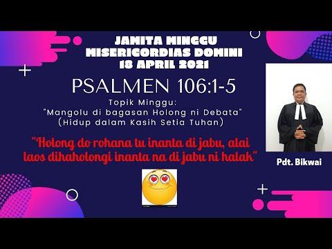 Jamita Minggu Misericordias Domini, 18 April 2021: Psalm 106:1-5