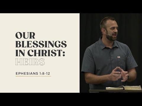 Ephesians (4): "Blessings in Christ: Heirs" (Ephesians 1:8-12) | Costi Hinn