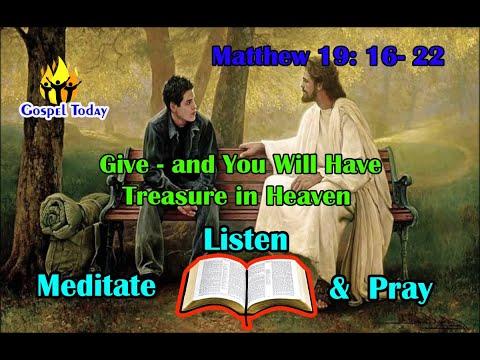 Daily Gospel Reading - August 15, 2022 |[Gospel Reading and Reflection] Matthew 19: 16-22| Scripture
