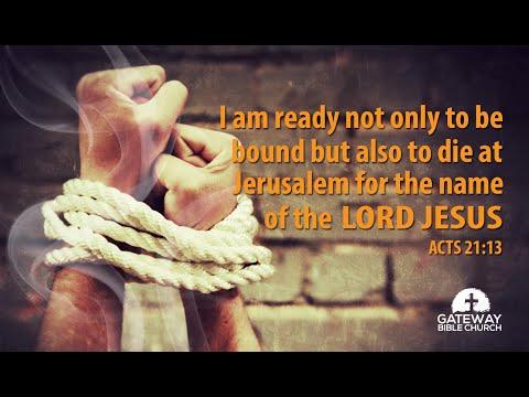 Bound and Determined! Paul Meets Agabus - Doing God's Will! (Acts 21:1-14)