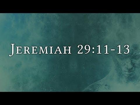 Jeremiah 29:11-13