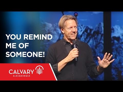 You Remind Me of Someone! - 1 Peter 2:21-25 - Skip Heitzig