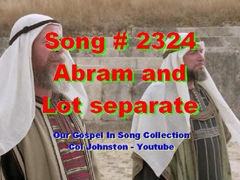 #2324- Abram And Lot Separate - (Genesis 13:1-12)