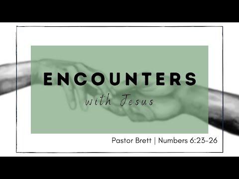 Encounters with Jesus | Numbers 6: 23-26