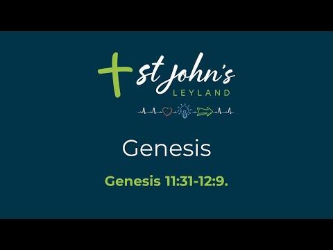 Sunday 4th September 2022 - Genesis 11:31-12:9.