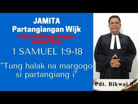 Jamita Partangiangan Wijk (Epistel Minggu Rogate) : 1 Samuel 1:9-18
