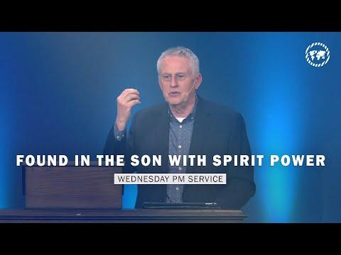 Wednesday PM Service l Found in the Son with Spirit Power // Greater Grace Church