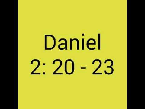 Daniel 2 : 20-23 | Daniel Prayer | Dreams And Interpretations | Revealing Secrets | Daniel Fast |