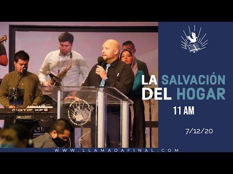Culto 11am | La Salvación del Hogar | Pastor Pablo Azurdia | Genesis 7:1 | www.llamadafinal.com