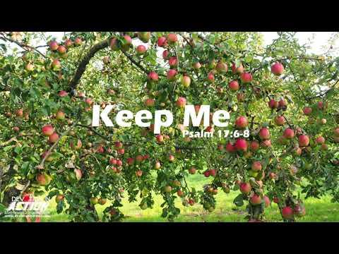 Keep Me (Fall Apple Series #2) - Psalm 17:6-8