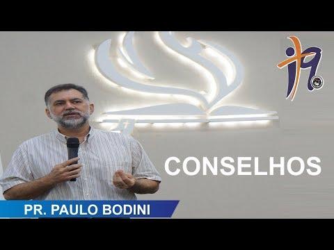 CONSELHOS - Pr. Paulo Bodini - 2 Samuel 13: 1-5 - 15/julho/2018 - INOV