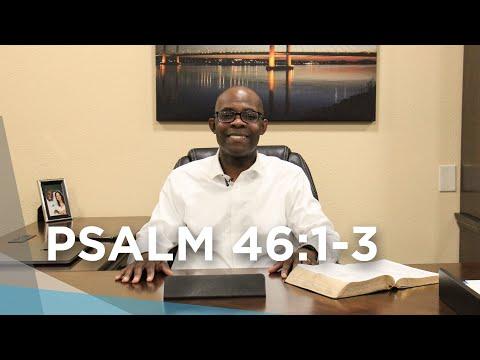 Psalm 46:1-3 | From Pastor Marlando Jordan