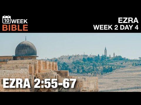 Temple Servants | Ezra 2:55-67 | Week 2 Day 4 Study of Ezra