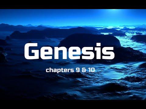 Genesis Chapters 9 &amp; 10 Bible Study