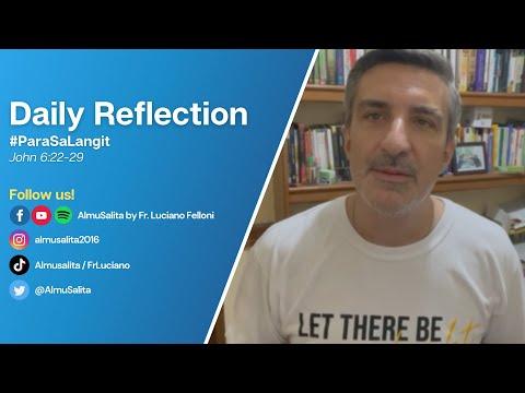 Daily Reflection | John 6:22-29 | #ParaSaLangit | May 2, 2022
