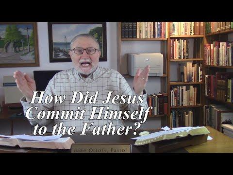 How Did Jesus Commit Himself to the Father? 1 Peter 2:23. (#147)