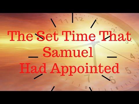 22-0619 - "The Set Time That Samuel Had Appointed" - I Samuel 13 : 1 - 14