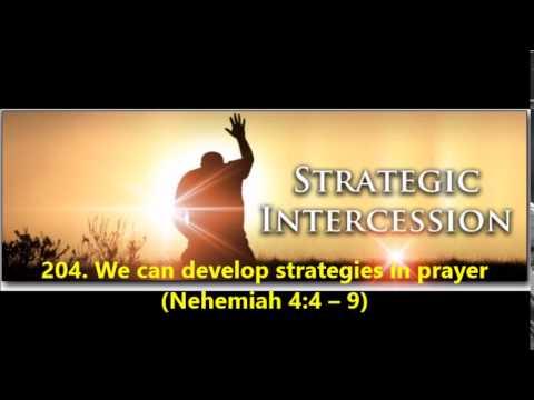 204. We can develop strategies in prayer (Nehemiah 4:4-9)