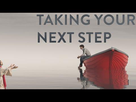 "Taking Your Next Step" - Matthew 14:13-16, 22-24