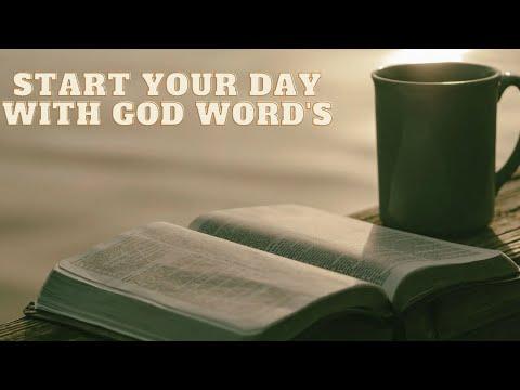 start your day with God words Psalms 146: 8-9
