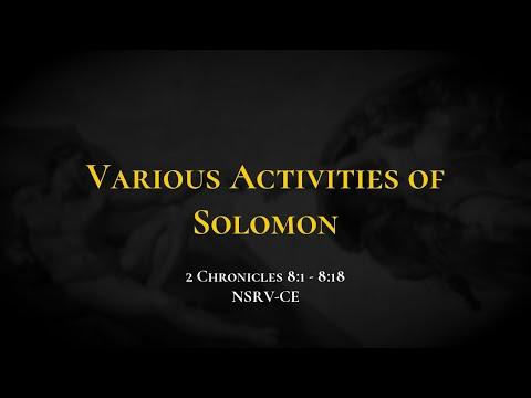 Various Activities of Solomon - Holy Bible, 2 Chronicles 8:1-8:18