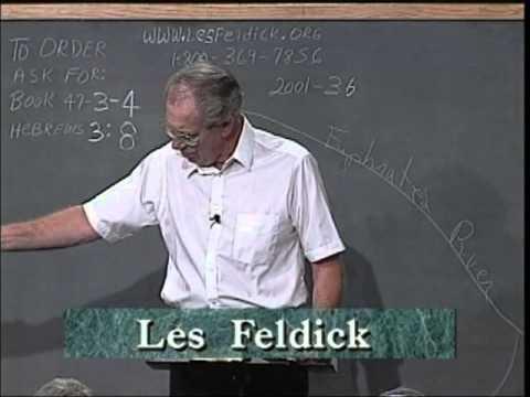 47 3 4 Through the Bible with Les Feldick  The Evil Heart of Unbelief: Hebrews 3:1-12