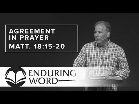 Agreement in Prayer - Matthew 18:15-20