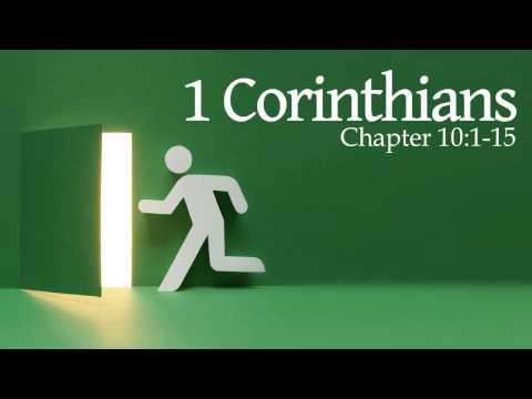 Verse by Verse - 1 Corinthians 10:1-15