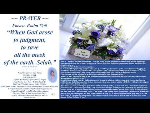 Focused Prayer Psalm 76:9 Rev. Cedricka Simmons-Brown