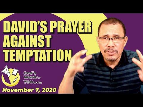 David's Prayer against Alluring Temptation of the Wicked (PSALMS 141:3-5) | God's Word for You Today