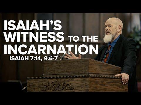 Dr. James White: Isaiah's Witness To The Incarnation | Isaiah 7:14, 9:6-7