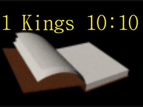 1 Kings 10:10 -- Readings from the Holy Bible
