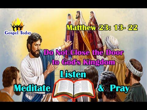 Daily Gospel Reading - August 22, 2022 |[Gospel Reading and Reflection] Matthew 23: 13-22| Scripture
