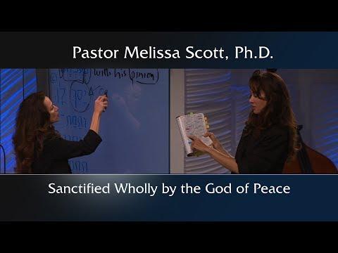 1 Thessalonians 5:23 Sanctified Wholly by the God of Peace - Sanctification #20
