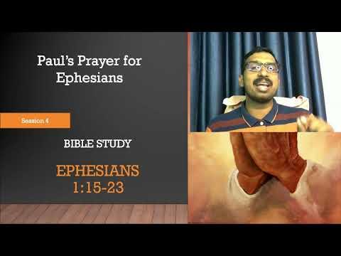 4. Bible Study Ephesians 1:15-23 | Prayer for Ephesians | Basil George