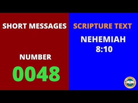 SHORT MESSAGE (0048) ON NEHEMIAH 8:10