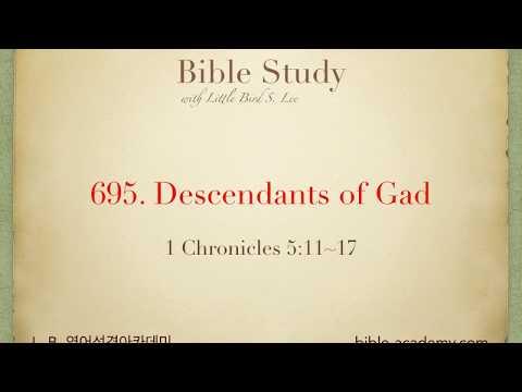 695. Descendants of Gad - 1 Chronicles 5:11~17